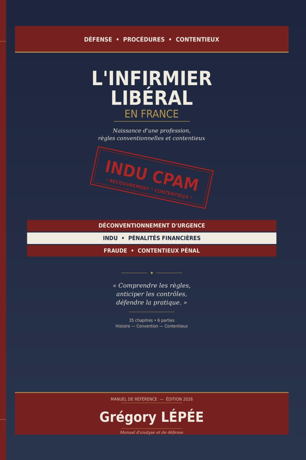 Manuel de référence pour les cas d'indu CPAM pour l'infirmier libéral